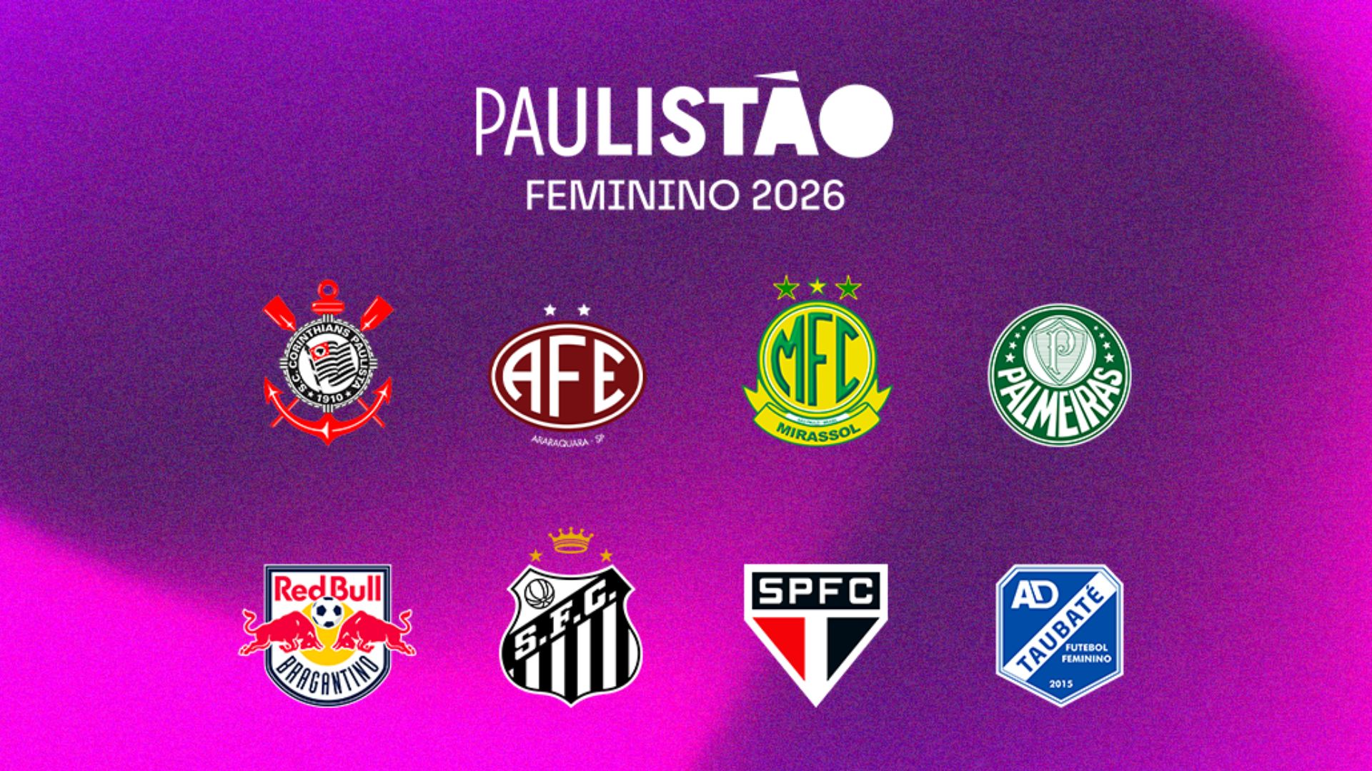 Com time, estreante, FPF divulga participantes do Paulistão Feminino. (Foto: Divulgação/FPF)